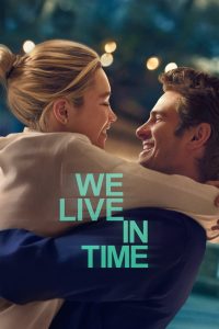 We Live in Time – Tutto il tempo che abbiamo